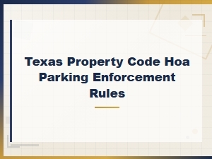 Texas Hoa Parking Rules and Fine Dispute Guidelines