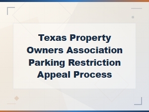 How to Appeal Hoa Parking Rules in Texas