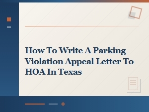 Texas Hoa Parking Violation Appeal Letter Guide