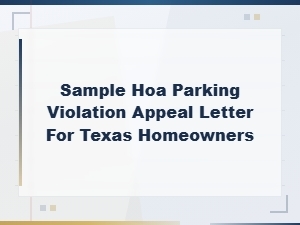 Hoa Parking Violation Appeal Letter for Texas Homeowners