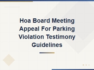 How to Appeal a Parking Violation at Your Hoa Board Meeting